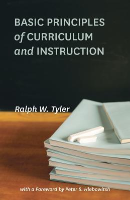 Book Basic Principles of Curriculum and Instruction free