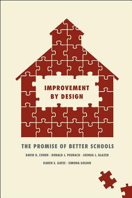 Book Improvement by Design: The Promise of Better Schools free