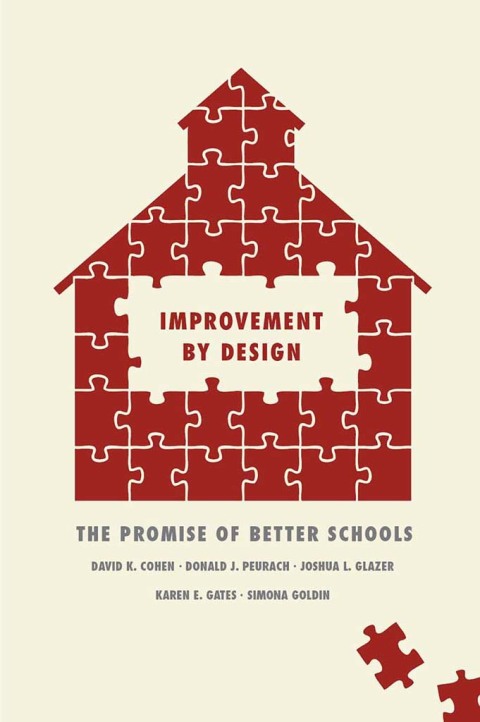 Book Improvement by Design: The Promise of Better Schools free