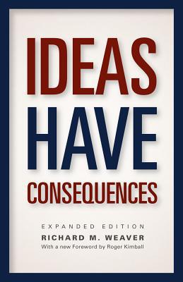 Book Ideas Have Consequences: Expanded Edition free