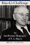 Book Hayek's Challenge: An Intellectual Biography of F.A. Hayek free