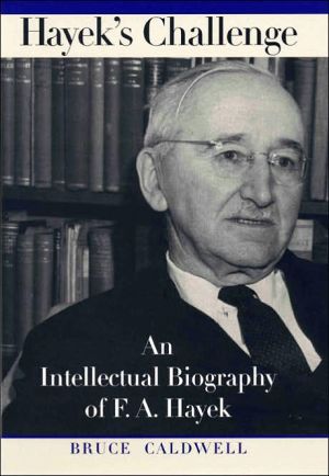 Book Hayek's Challenge: An Intellectual Biography of F.A. Hayek free Book Hayek's Challenge: An Intellectual Biography of F.A. Hayek free