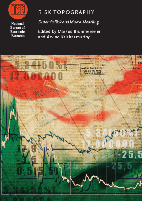 Book Risk Topography: Systemic Risk and Macro Modeling (National Bureau of Economic Research Conference Report) free