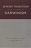 Book Jewish Tradition and the Challenge of Darwinism free