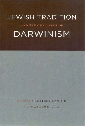 Book Jewish Tradition and the Challenge of Darwinism free