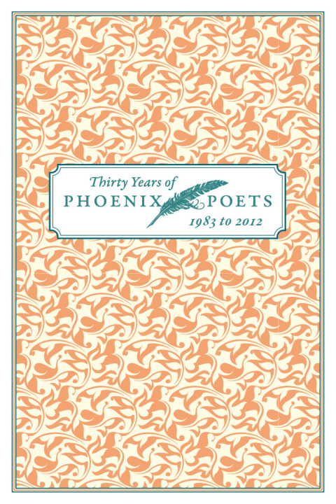 Book Thirty Years of Phoenix Poets, 1983 to 2012: An E-Sampler free