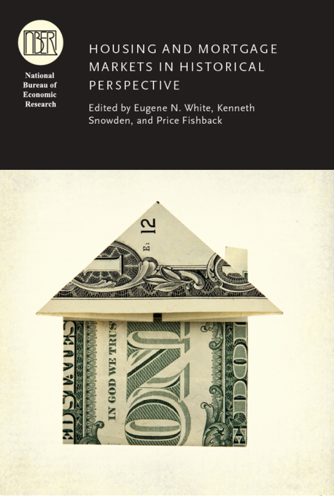 Book Housing and Mortgage Markets in Historical Perspective free