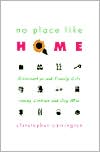 Book No Place Like Home: Relationships and Family Life Among Lesbians and Gay Men free