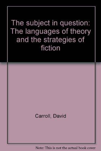 Book Subject in Question: The Languages of Theory and the Strategies of Fiction free