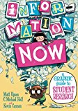 Book Information Now: A Graphic Guide to Student Research free