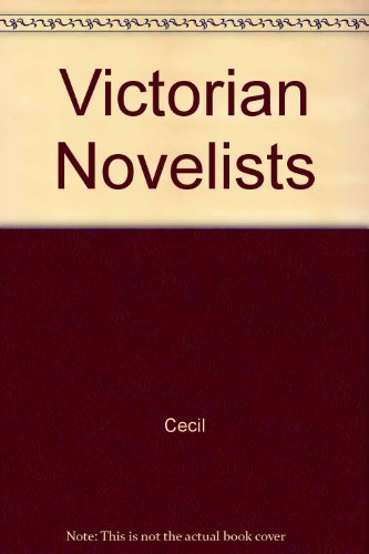 Book Victorian Novelists: Essays In Revaluation free