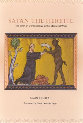 Book Satan the Heretic: The Birth of Demonology in the Medieval West free
