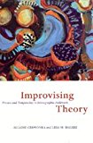 Book Improvising Theory: Process and Temporality in Ethnographic Fieldwork free