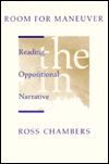 Book Room For Maneuver: Reading (the) Oppositional (in) Narrative free
