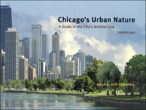 Book Chicago's Urban Nature: A Guide to the City's Architecture + Landscape free