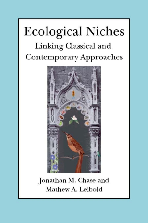 Book Ecological Niches: Linking Classical and Contemporary Approaches (Interspecific Interactions) free