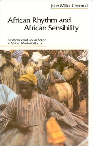 Book African Rhythm and African Sensibility: Aesthetics and Social Action in African Musical Idioms free