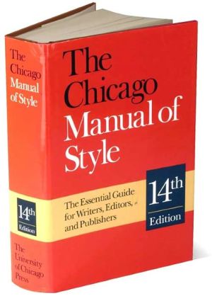 Book The Chicago Manual of Style: The Essential Guide for Writers, Editors, and Publishers (14th Edition) free