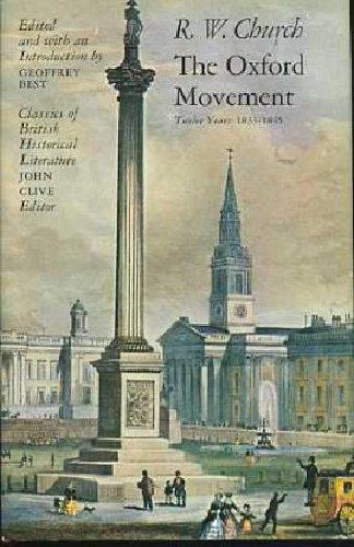 Book The Oxford movement;: Twelve years, 1833-1845 (Classics of British historical literature) free
