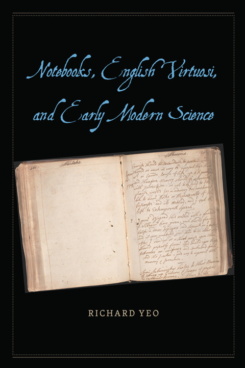 Book Notebooks, English Virtuosi, and Early Modern Science free
