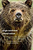 Book Large Carnivore Conservation: Integrating Science and Policy in the North American West free