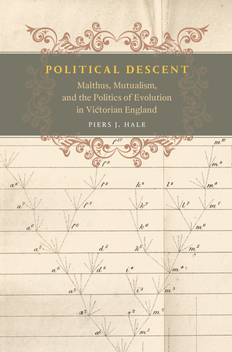 Book Political Descent: Malthus, Mutualism, and the Politics of Evolution in Victorian England free