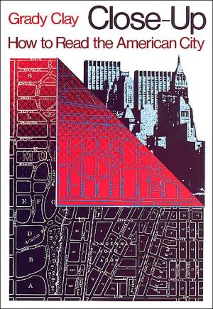 Book Close-Up: How to Read the American City (Phoenix Book; P863) free