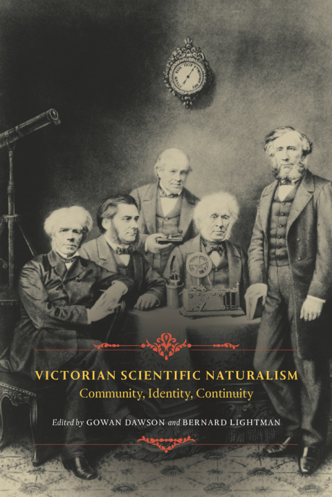 Book Victorian Scientific Naturalism: Community, Identity, Continuity free