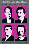 Book Men Who Made a New Physics: Physicists and the Quantum Theory free
