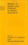 Book Studies of Supply and Demand in Higher Education (National Bureau of Economic Research Project Report) free