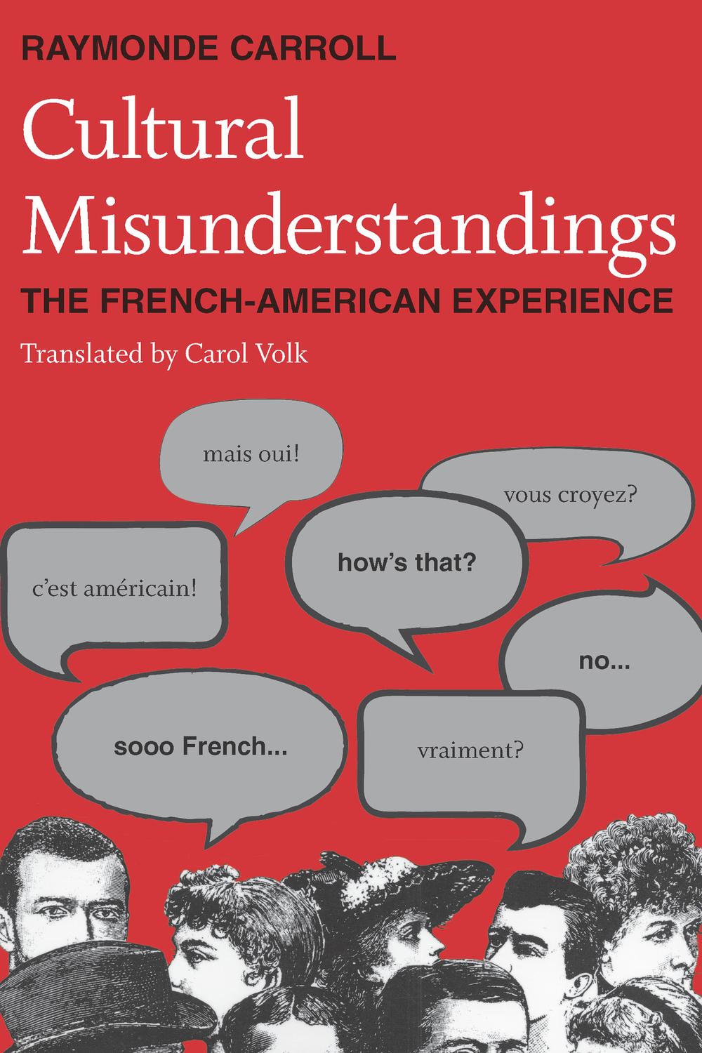 Book Cultural Misunderstandings: The French-American Experience free