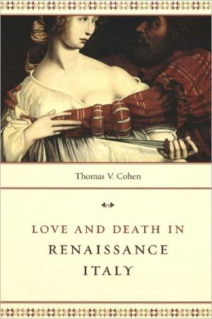 Book Love and Death in Renaissance Italy free