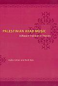 Book Palestinian Arab Music: A Maqam Tradition in Practice (Chicago Studies in Ethnomusicology) free