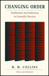 Book Changing Order: Replication and Induction in Scientific Practice free