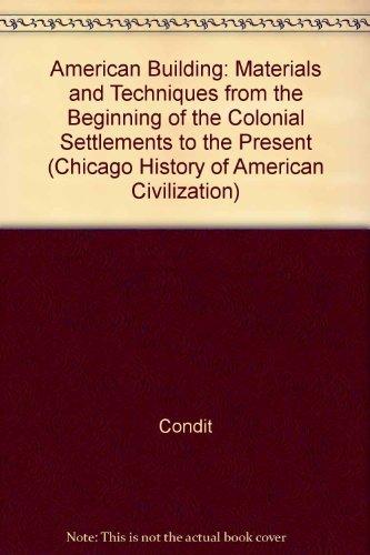 Book American Building (Chicago History of American Civilization) free