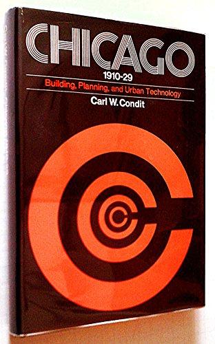 Book Chicago, 1910-29: Building, planning, and urban technology free