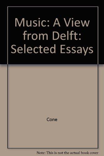 Book Music: A View from Delft. Selected Essays free