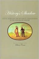 Book History's shadow: Native Americans and historical consciousness in the nineteenth century free