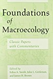 Book Foundations of Macroecology: Classic Papers with Commentaries free