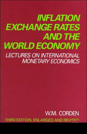 Book Inflation, Exchange Rates, and the World Economy: Lectures on International Monetary Economics (Studies in Business and Society) free