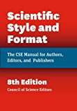 Book Scientific Style and Format: The CSE Manual for Authors, Editors, and Publishers, Eighth Edition free