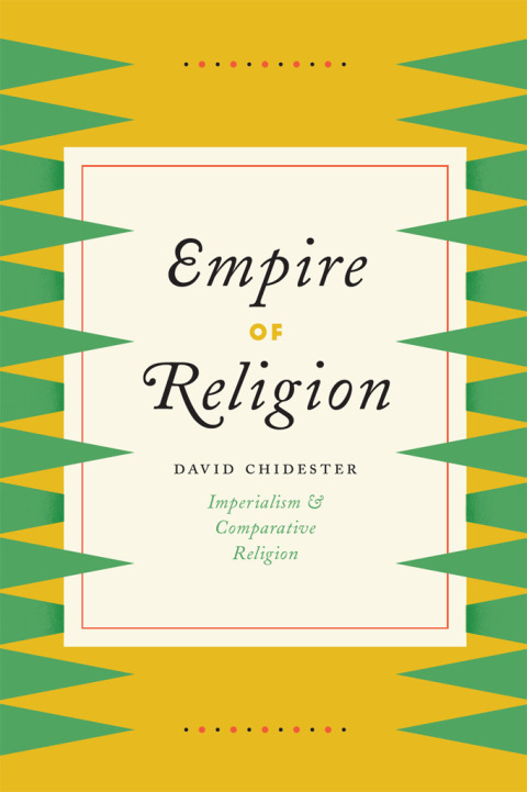 Book Empire of Religion: Imperialism and Comparative Religion free