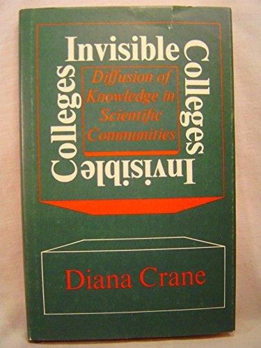 Book Invisible Colleges: Diffusion of Knowledge in Scientific Communities free