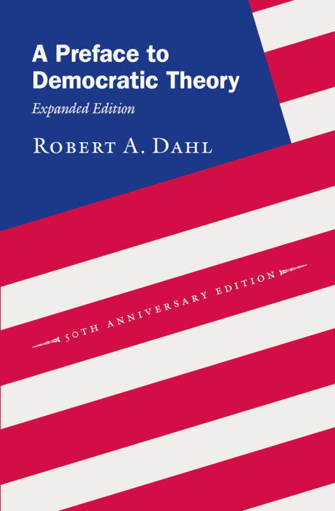Book A Preface to Democratic Theory, Expanded Edition free