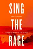 Book Sing the Rage: Listening to Anger after Mass Violence free
