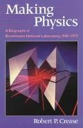 Book Making Physics: A Biography of Brookhaven National Laboratory, 1946-1972 free