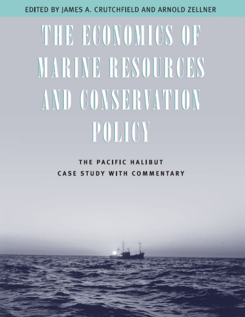 Book The Economics of Marine Resources and Conservation Policy free