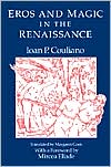 Book Eros and Magic in the Renaissance (Chicago Original Paperback) free