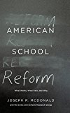 Book American School Reform: What Works, What Fails, and Why free
