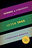 Book Science and Emotions after 1945: A Transatlantic Perspective free